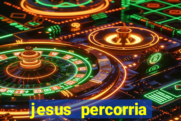 jesus percorria todas as cidades caminho neocatecumenal